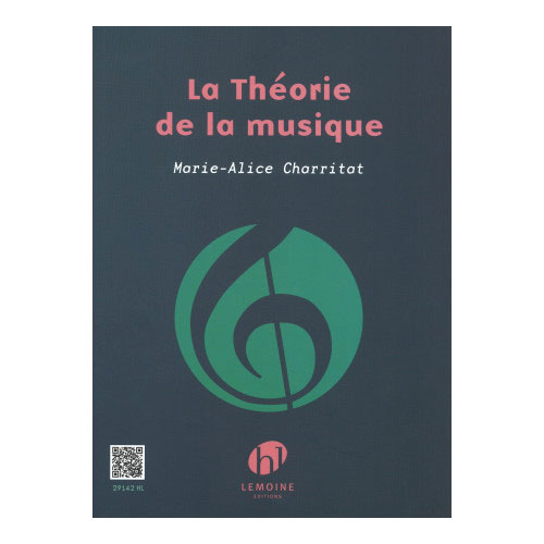 Lemoine La Théorie De La Musique - Charritat