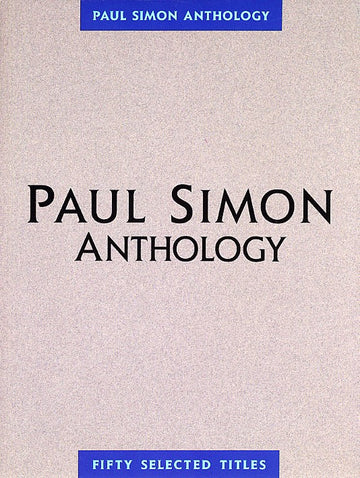 PAUL SIMON ANTHOLOGY - PVG