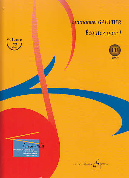 Gaultier Emmanuel - Écoutez Voir! Vol.2 + CD