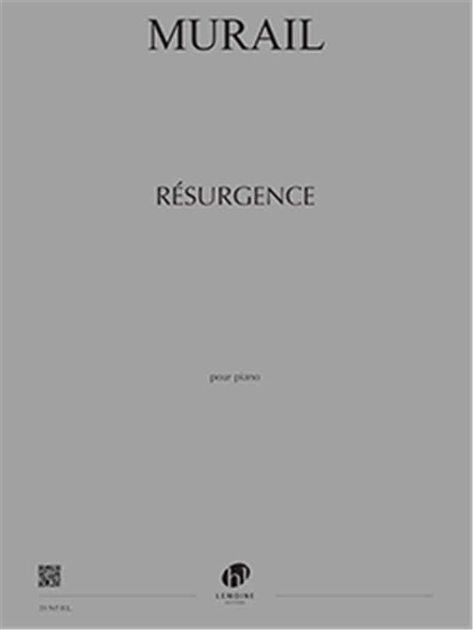 Murail - Résurgence - Piano