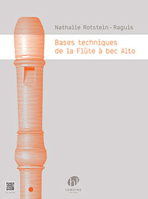 Bases Techniques De La Flûte A Bec Alto - Rotstein-Reguis
