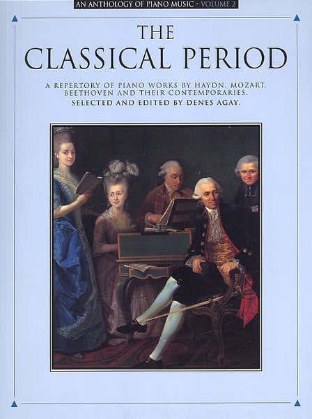 ANTHOLOGY OF PIANO MUSIC VOLUME 2 THE CLASSICAL PERIOD - PIANO SOLO