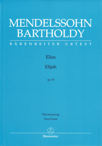 MENDELSSOHN BARTHOLDY F. - ELIAS OP.70 - CHANT PIANO