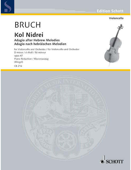 Bruch - Kol Nidrei Op. 47 - Violoncelle et Orchestre