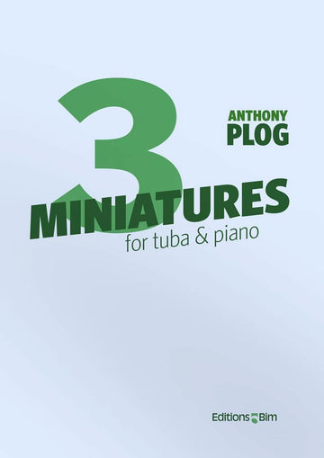 Plog A. - 3 Miniatures - Tuba