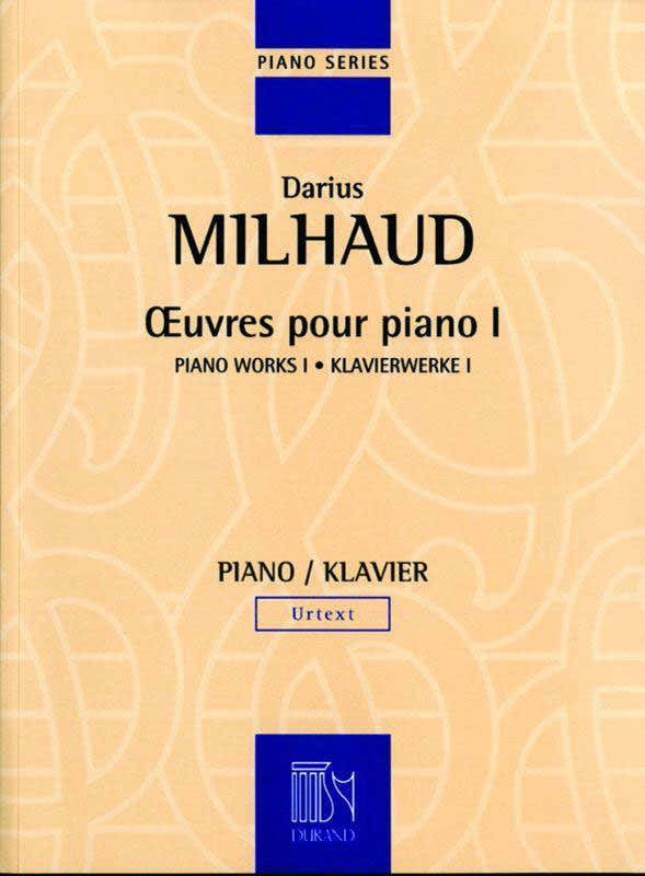 MILHAUD D. - OEUVRES - PIANO