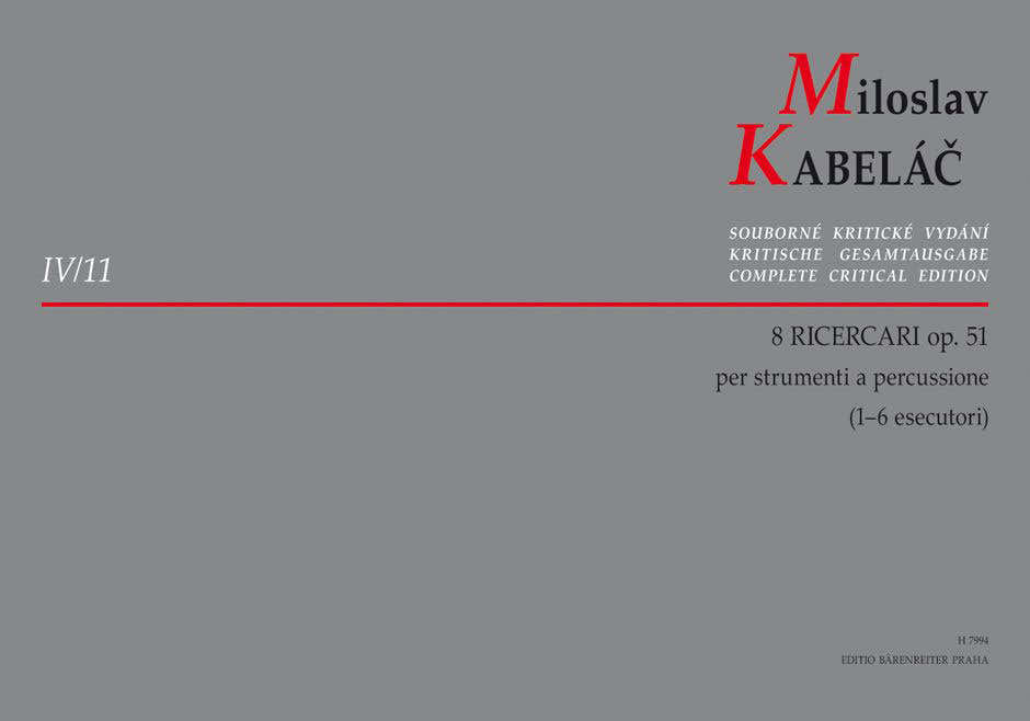 Kabelac Miloslav - 8 Ricercari Op.51 Per Strumenti A Percussione (1-6 Esecutori)