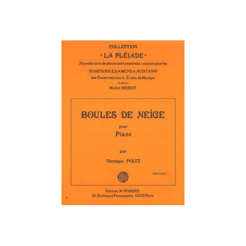 POLTZ VERONIQUE - BOULES DE NEIGE - PIANO