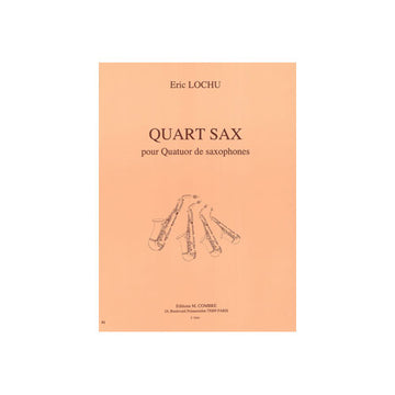 LOCHU ERIC - QUART SAX - 4 SAXOPHONES