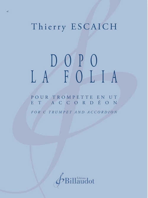 Escaich Thierry - Dopo La Folia - Trompette & Accordeon