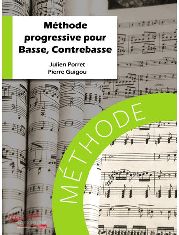 Robert Min Porret/Guigou - Método progressivo para baixo e contrabaixo