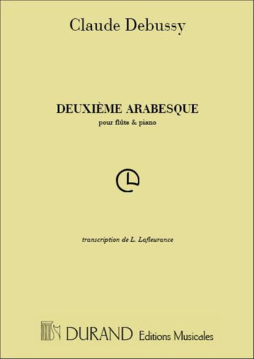 DEBUSSY CLAUDE - DEUXIEME ARABESQUE - FLUTE & PIANO