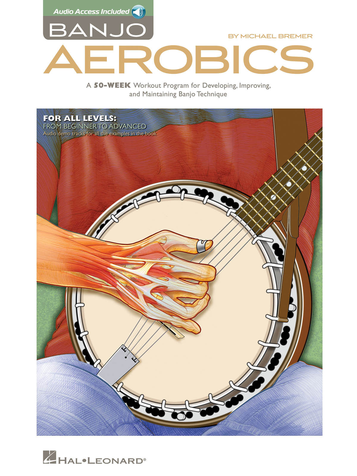 Hal Leonard Bremer Michael Banjo Aerobics A 50-week Workout Program + Audio En Ligne - Banjo