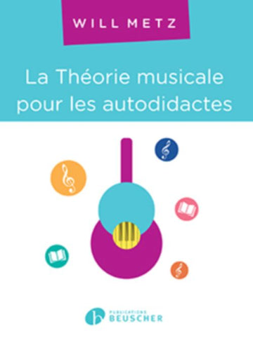 Metz Will - Teoria musical para autodidatas