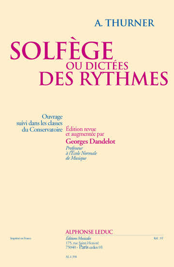 Thurner - Solfege Ou Dictees Des Rythmes