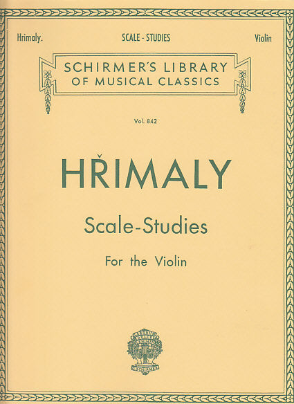 Schirmer Hrimaly - Scale Studies - Violon