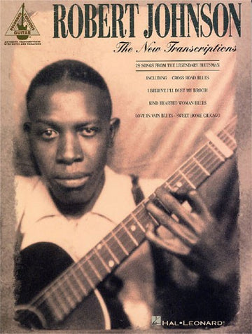 Robert Johnson The New Transcriptions - Tablatura de guitarra