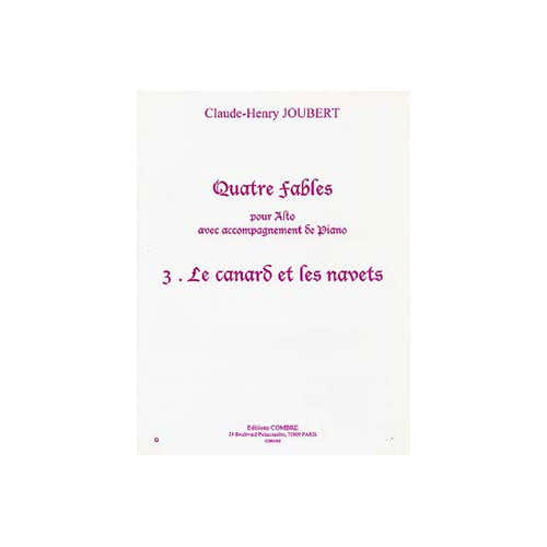 Joubert CLAUDE-henry - Quatro Fábulas Vol.3 : O Pato e os Nabos - Viola e Piano
