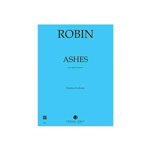 Robin - Ashes Conducteur - Grand Orchestre