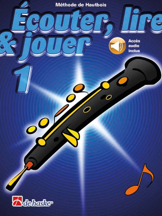 Écouter Lire Et Jouer Vol.1 Oboé