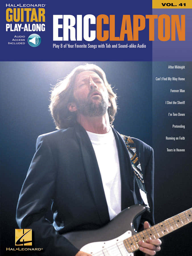 CLAPTON ERIC - GUITAR PLAYALONG VOL 41 + AUDIO EN LIGNE - GUITAR TAB