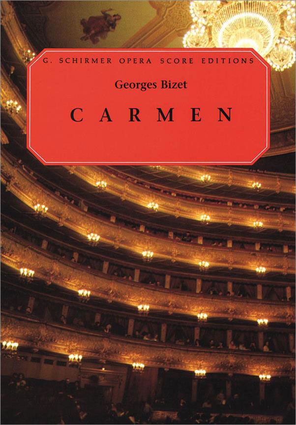 Schirmer BIZET GEORGES - CARMEN - VOCAL SCORE