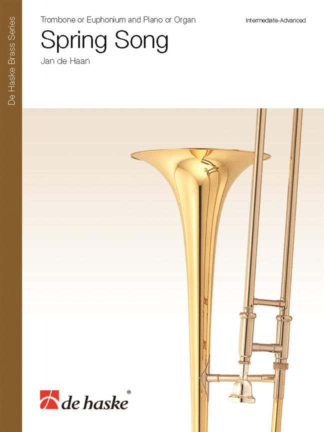 Jan De Haan - Spring Song - Trombone Ou Euphonium et Piano