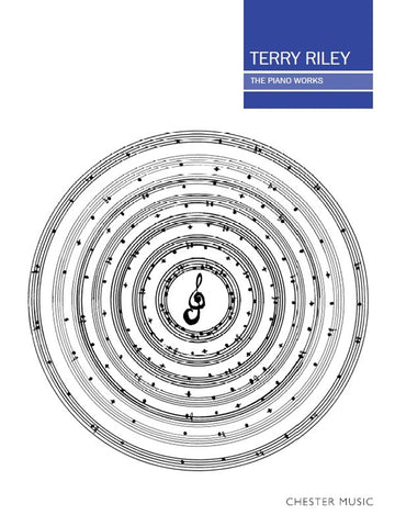 Terry Riley - The Piano Works