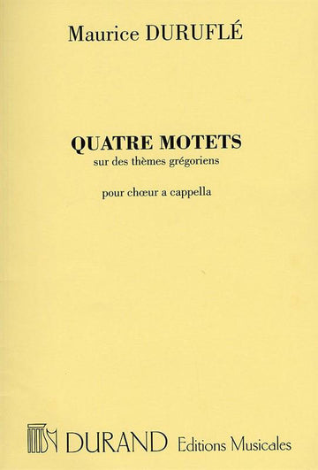 Durufle M. - Quatro motetes sobre temas gregorianos Op. 10 - Coro