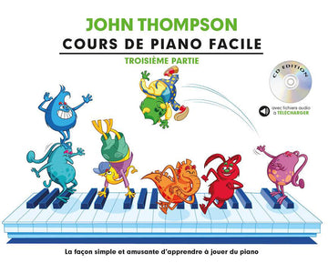 Cours De Piano Facile - Troisieme Partie