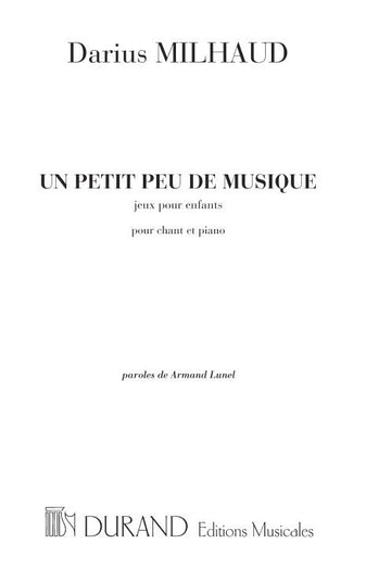 MILHAUD D. - Um pouco de música