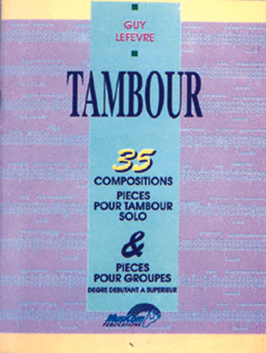 Lefevre Guy - 35 Compositions Pour Tambour - Batterie