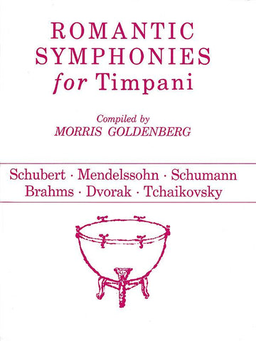 Morris Goldenberg - Romantic Symphonies For Timpani