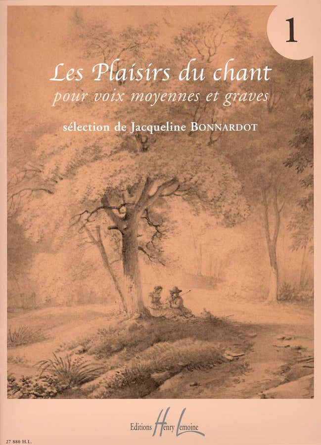 Bonnardot Jacqueline - Les Plaisirs Du Ch Vol.1 - Voix Moyenne Ou Grave Piano