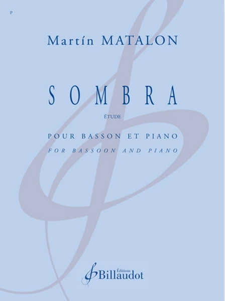 MATALON MARTIN - SOMBRA - BASSON & PIANO