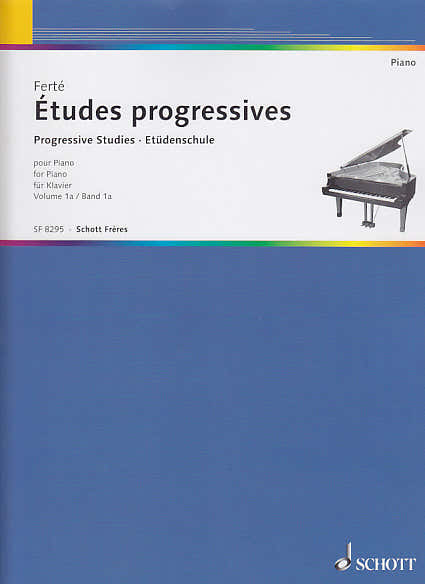 Ferte A. - Etudes Progressives Vol.1a - Piano