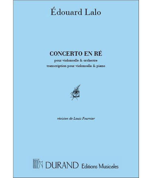 LALO E. - CONCERTO EN RE - VIOLONCELLE ET OCHESTRE