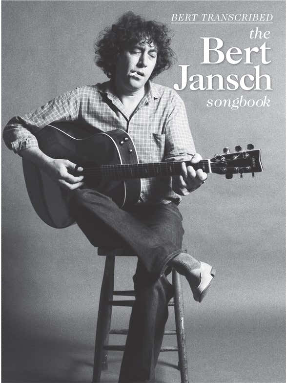 Bert Transcribed - The Bert Jansch Songbook - Guitar Tab