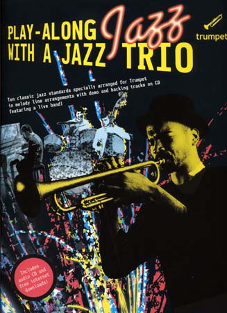 Jazz com um trio para tocar em conjunto + CD - Trompete
