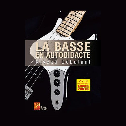 Play Music Publishing La Basse En Autodidacte Débutant - Tauzin
