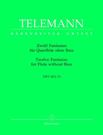 Telemann G.P. - Zwolf Fantasien Fur Querflote Ohne Bass TWV 40:1-12 - Flute