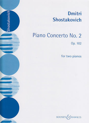 CHOSTAKOVITCH D. - CONCERTO N° 2 OP. 102 - 2 PIANOS