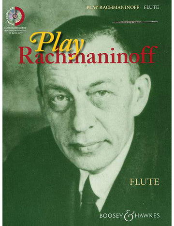 RACHMANINOFF SERGEI - PLAY RACHMANINOFF + CD - FLUTE PIANO