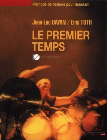 Dayan J.L. & Toth E. - Le Premier Temps