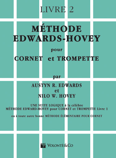 Volonte&Co Méthode Pour Cornet ou Trompette Vol.2 - Edwards, Hovey