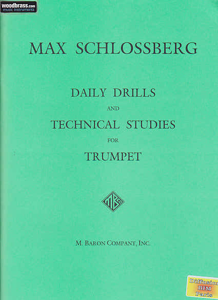 Schlossberg Max - Daily Drills And Technical Studies For Trumpet