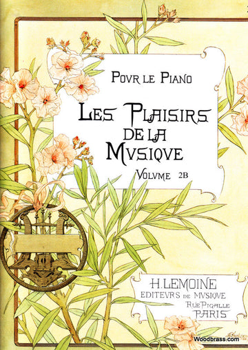 Plaisirs De La Musique Vol.2b - Piano