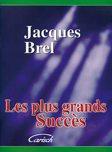 Brel Jacques - Les Plus Grands Succes - PVG