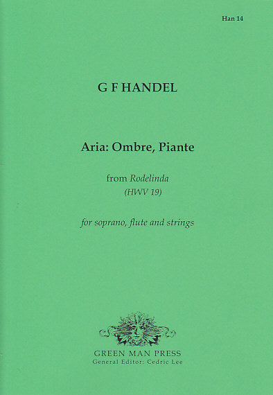 Green Man Press Händel G. F. - Aria Ombre Pie (Hwv 19)
