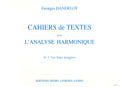 DANDELOT GEORGES - CAHIERS DE TEXTES L'ANALYSE HARMONIQUE VOL.2